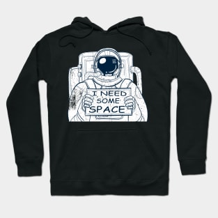 I need some space astronaut Hoodie